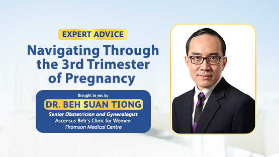 Navigating Through the 3<sup>rd</sup> Trimester of Pregnancy